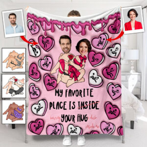 My Favorite Place Is Inside Your Hug Heart Candy Personalized Couple Blanket