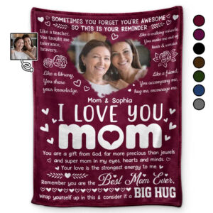 Custom Photo Remember You Are The Best Mom Ever - Personalized Fleece Blanket, Sherpa Blanket