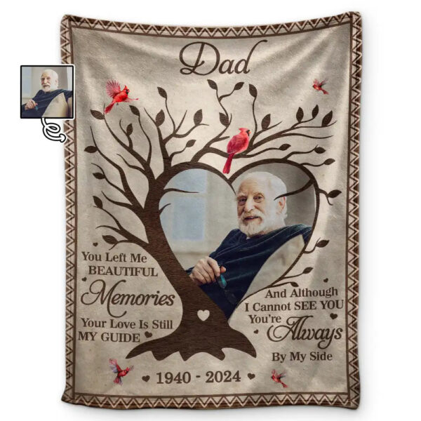 Custom Photo Memorial You Left Me Beautiful Memories Personalized Blanket Keepsake Custom Photo