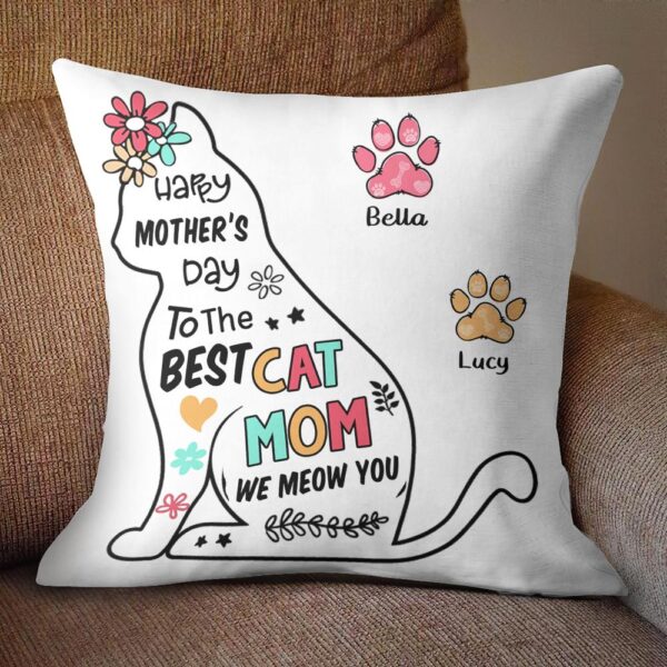 Happy Mother Day To Cat Mom Personalized Cat Pillow