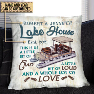 Personalized Pontoon A Little Bit Lake House Customized Pillow