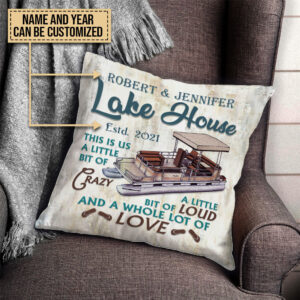 Personalized Pontoon A Little Bit Lake House Customized Pillow