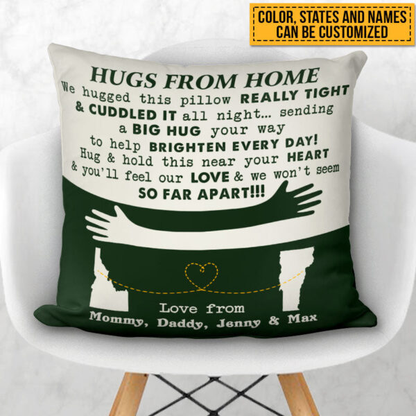 Personalized States Hugs From Home Custom Pillow