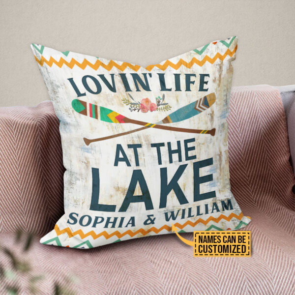 Personalized Lake Lovin' Life At The Lake Custom Pillow