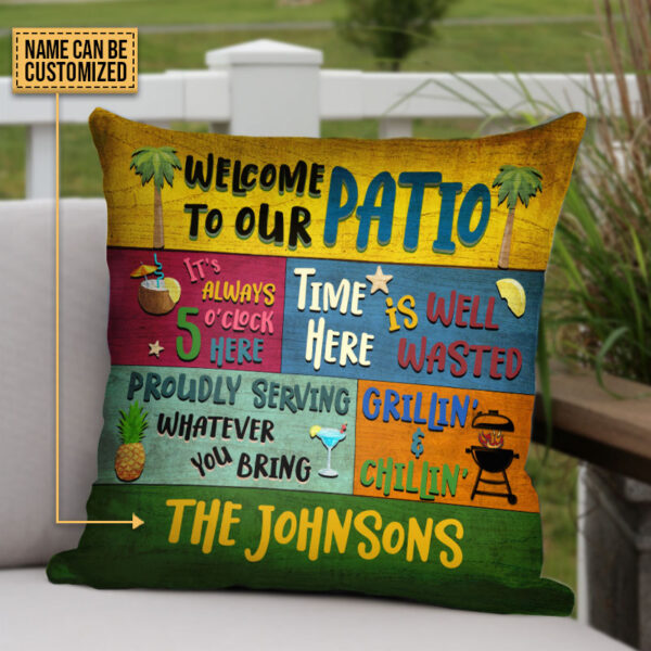 Patio Welcome Proudly Serving Custom Pillow